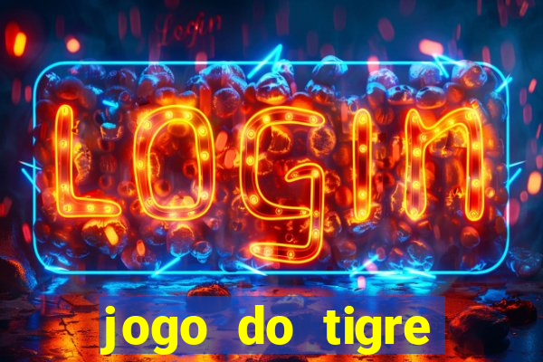 jogo do tigre bonus de cadastro